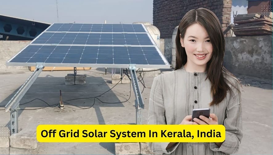 Off Grid Solar System In Kerala