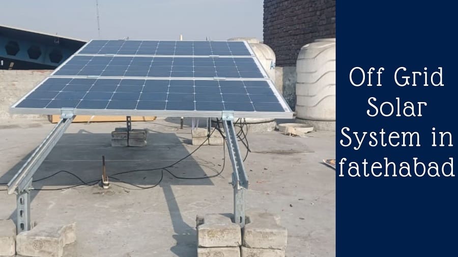 Off Grid Solar System in fatehabad