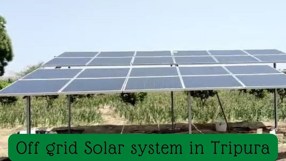 Off grid solar system in tripura