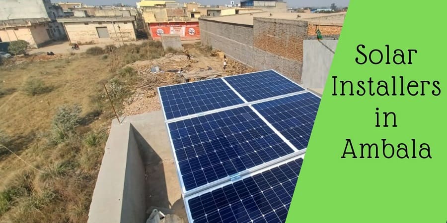 Solar Installers in Ambala