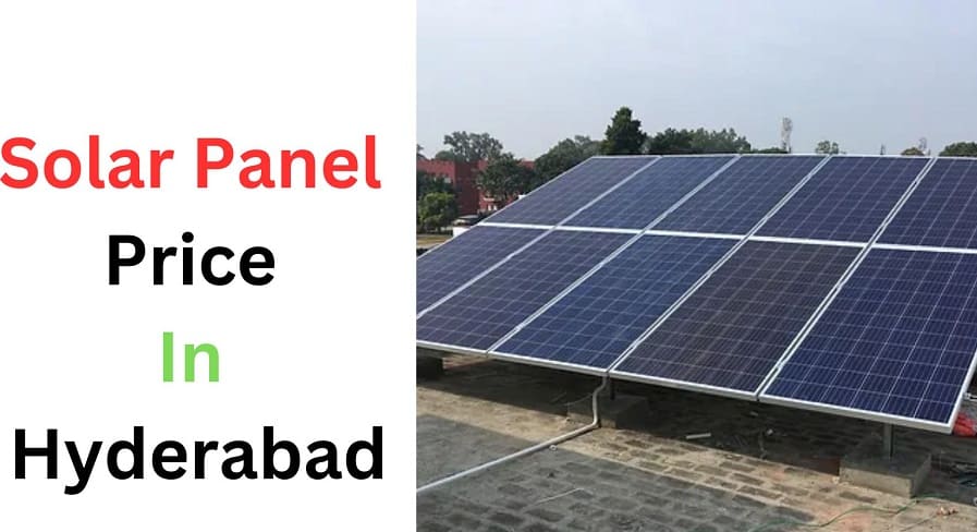 Solar Panel Price In Hyderabad