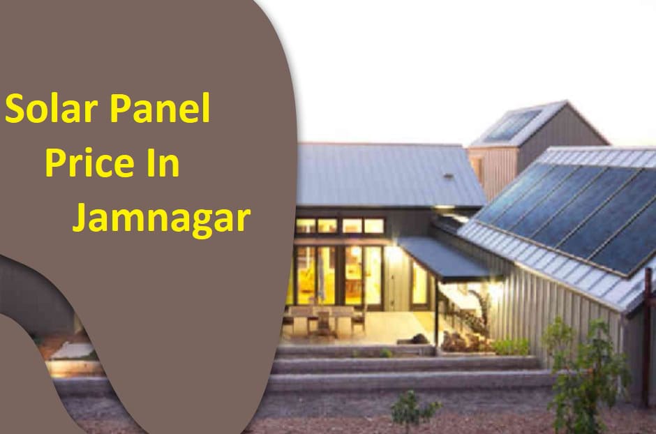 Solar Panel Price Jamnagar