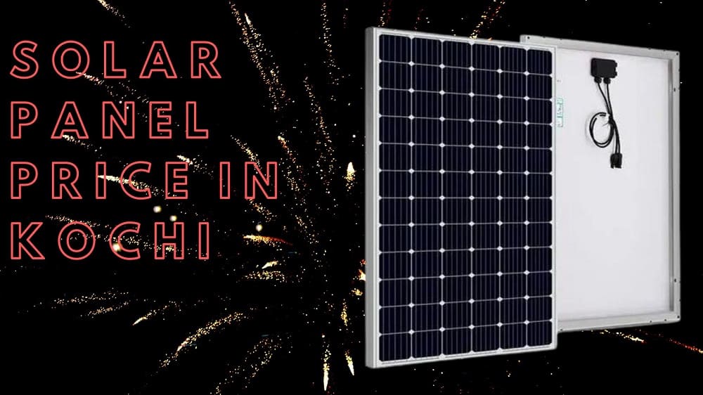 Solar Panel Price in Kochi