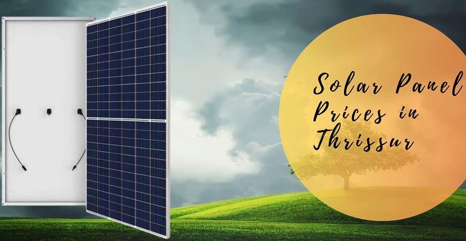 Solar Panel Prices in Thrissur