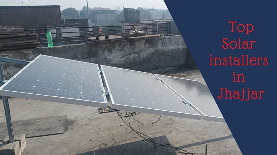 Solar installers in Jhajjar