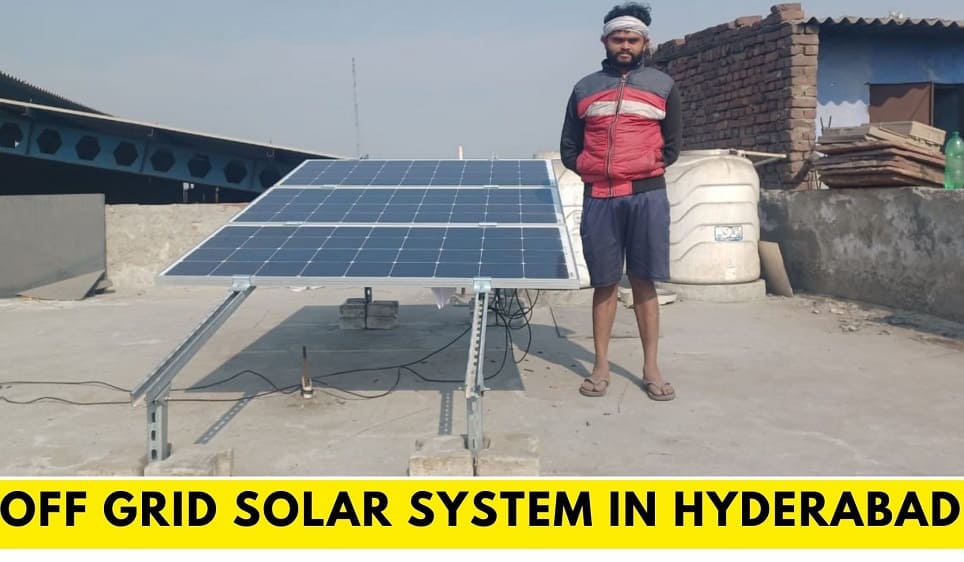 off grid solar system in hyderabad