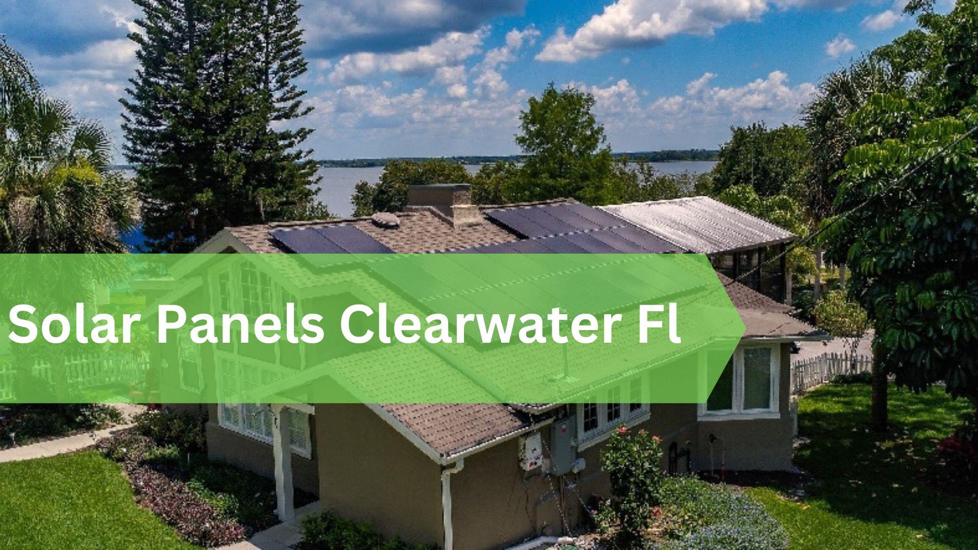 Solar Panels Clearwater Fl